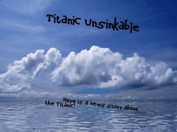 Titanic Unsinkable homeschool PowerPoint project