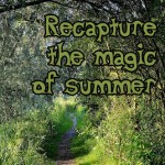 Recapture your summer