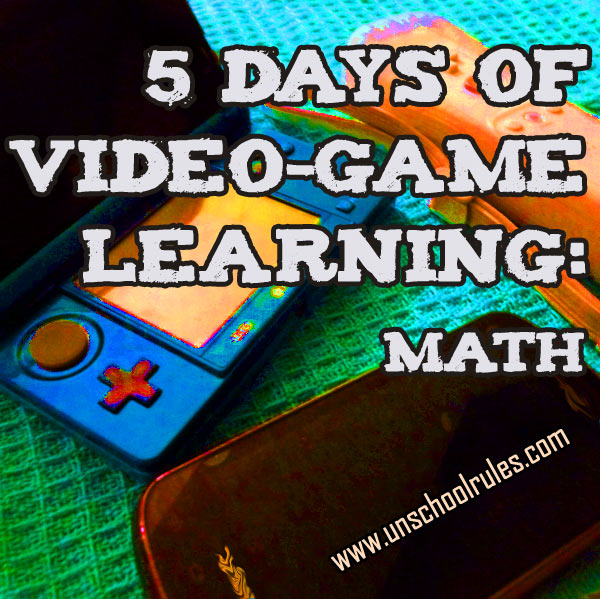 5 Days of Video-Game Learning series: Video games that teach math skills