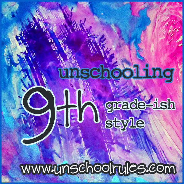 unschooling-9th-grade