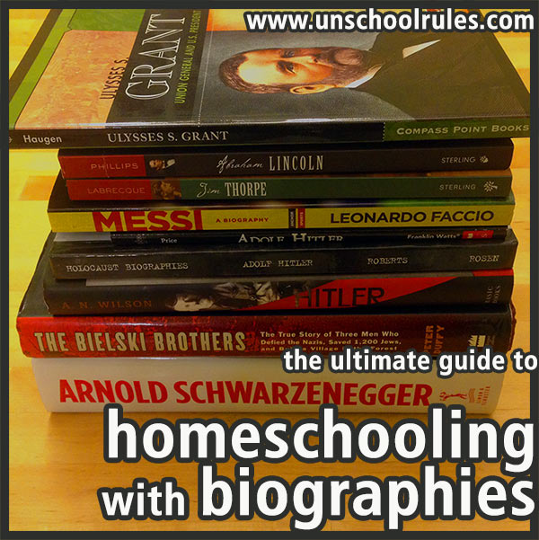 The Ultimate Guide to Homeschooling with Biographies