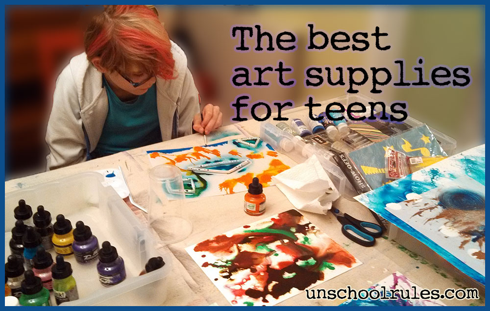 10 Art Supplies to Fuel Your Teen's Creativity - Family Style Schooling